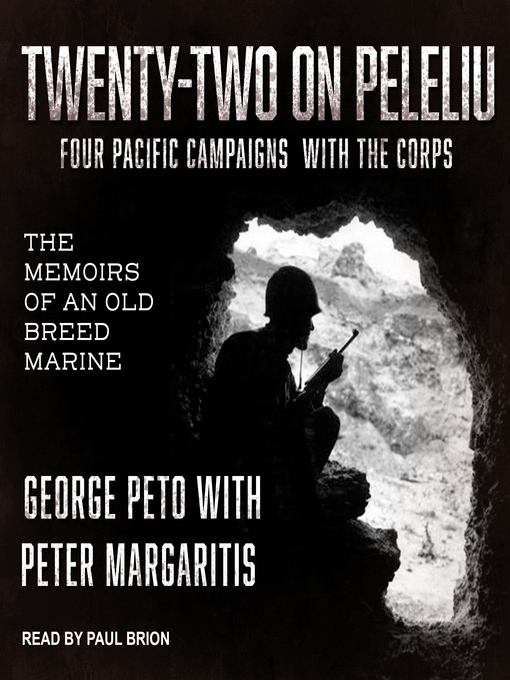 Title details for Twenty-Two on Peleliu by George Peto - Available